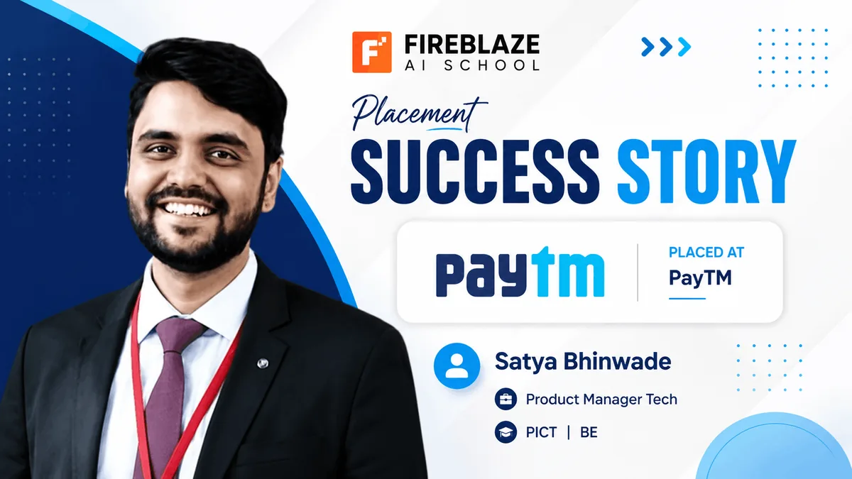Satya Bhinwade's Placement Success Story: Securing a Product Manager Tech Role at Paytm