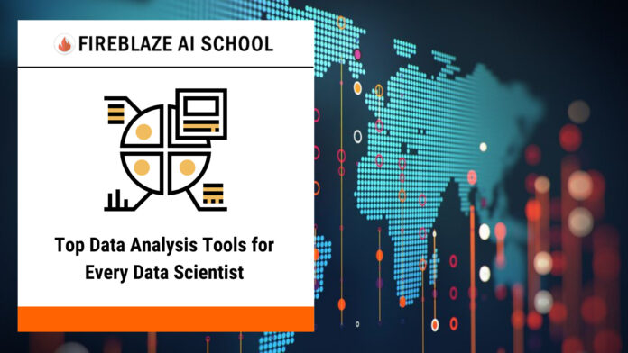 Top Data Analysis Tools for Every Data Scientist