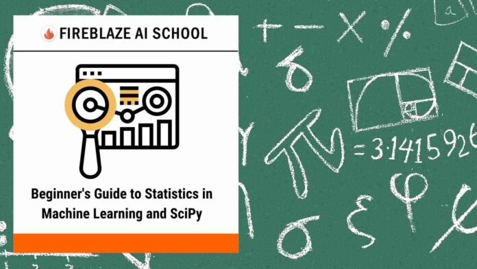 Beginner's Guide to Statistics in Machine Learning and SciPy